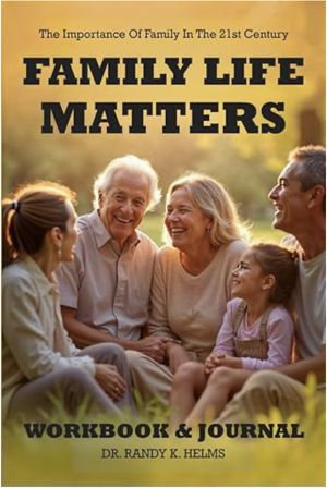 Family Life Matters: Workbook & Journal